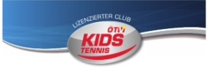 Lizenzierter Club - ÖTV KIDS Tennis Lizenzierter Club - ÖTV KIDS Tennis